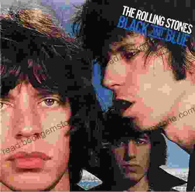 Album Cover Of The Rolling Stones Black And Blue The B C Discography: 1968 To 1975
