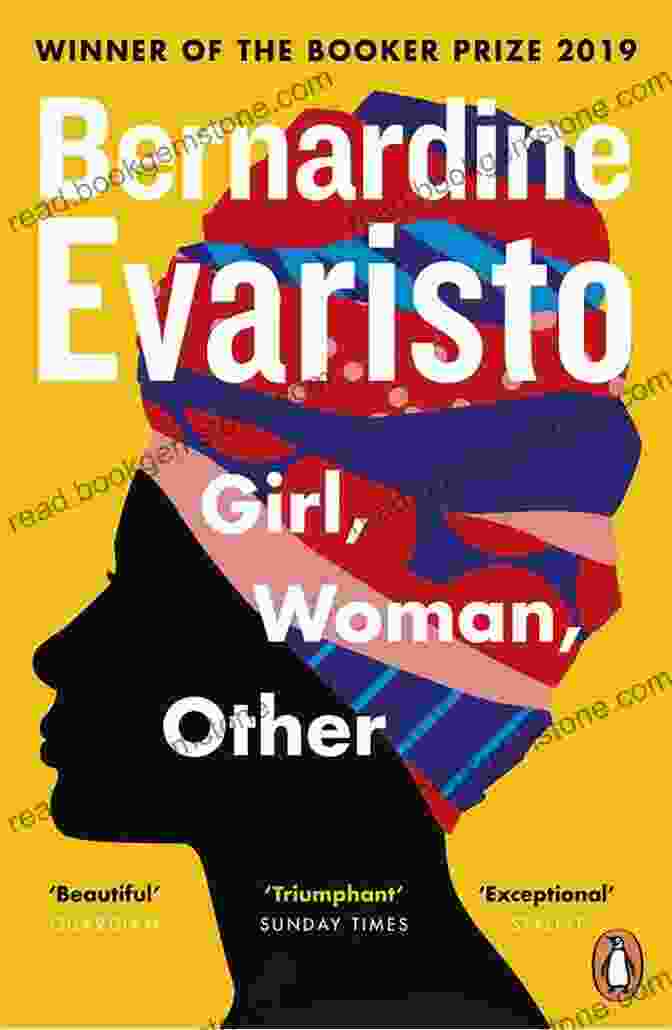 Book Cover Of Girl, Woman, Other By Bernardine Evaristo Girl Woman Other: A Novel (Booker Prize Winner)