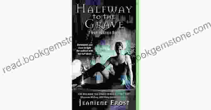 Cat Crawfield, The Protagonist Of Halfway To The Grave, Is A Half Vampire Private Investigator With A Unique Blend Of Human And Undead Abilities. Halfway To The Grave: A Night Huntress Novel