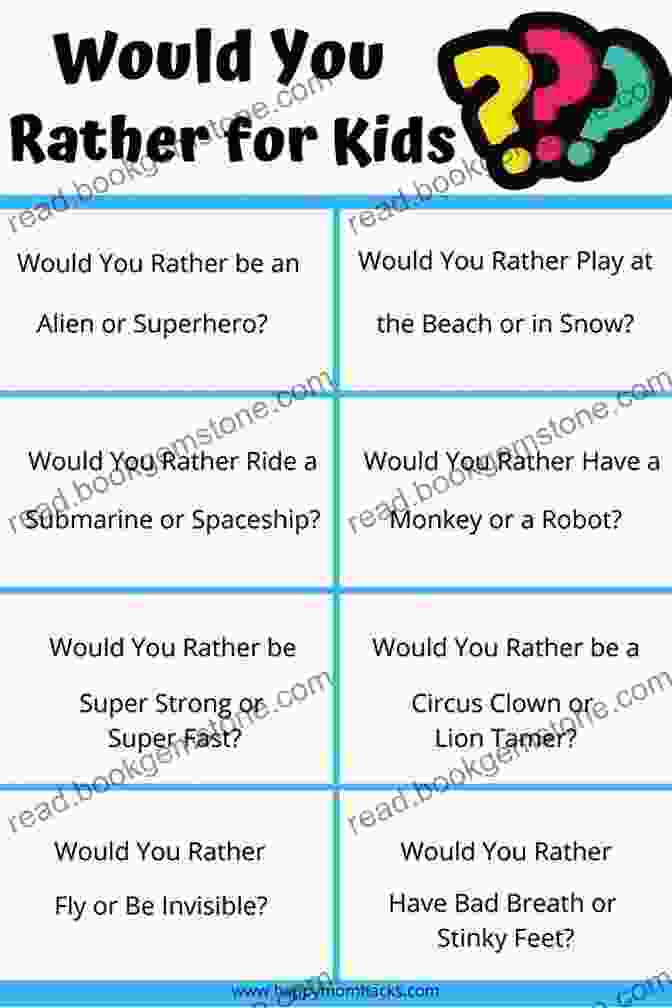 Kids Playing Would You Rather Would You Rather For Kids Ages 7 13 Gross Edition: Choose Your Own Adventure (Would You Rather Joke Series)