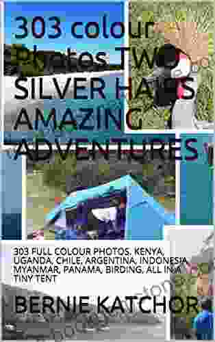 ADVENTURE TRAVEL: 303 FULL COLOUR PHOTOS KENYA UGANDA CHILE ARGENTINA INDONESIA MYANMAR PANAMA BIRDING ALL IN A TINY TENT