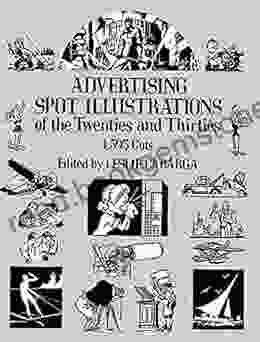 Advertising Spot Illustrations Of The Twenties And Thirties: 1 593 Cuts (Dover Pictorial Archive)