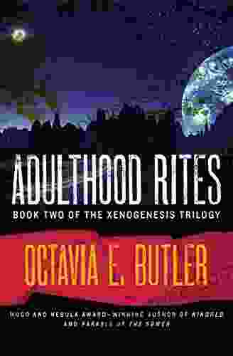 Adulthood Rites (The Xenogenesis Trilogy 2)