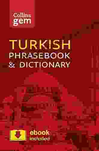 Collins Turkish Phrasebook And Dictionary Gem Edition (Collins Gem)