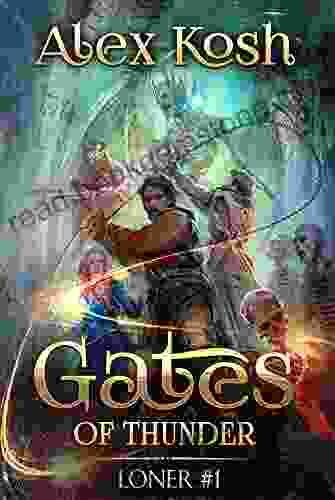 Gates Of Thunder (Loner #1): LitRPG