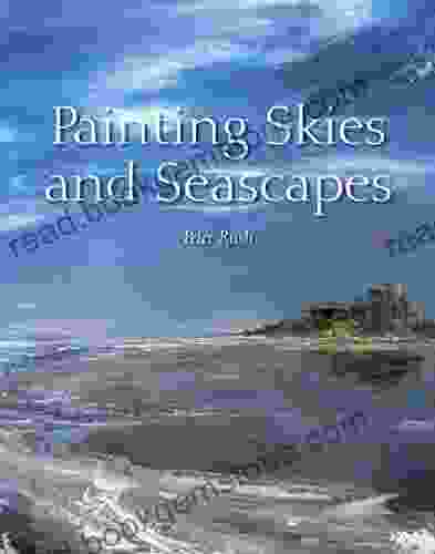 Painting Skies And Seascapes Peter Rush