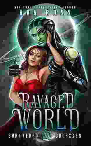 Ravaged World: Shattered Galaxies Ava Ross
