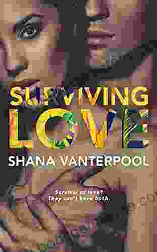 Surviving Love Shana Vanterpool