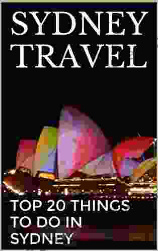 SYDNEY TRAVEL: TOP 20 THINGS TO DO IN SYDNEY