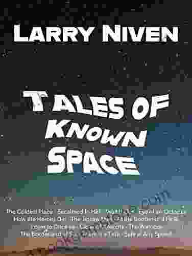 Tales Of Known Space Larry Niven