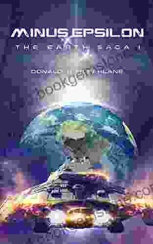 Minus Epsilon: The Earth Saga I (The Earth Saga Universe 1)