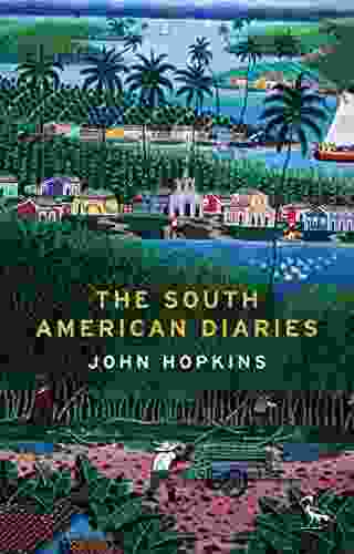 The South American Diaries (Tauris Parke Paperbacks)