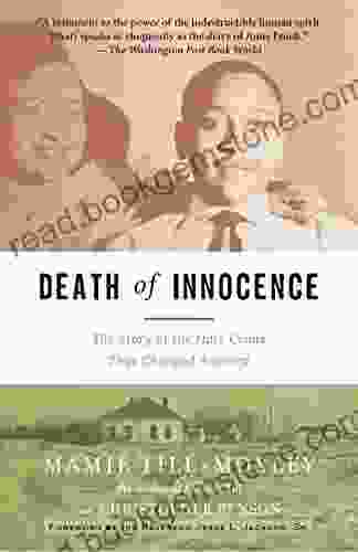 Death Of Innocence: The Story Of The Hate Crime That Changed America