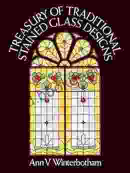Treasury Of Traditional Stained Glass Designs (Dover Stained Glass Instruction)