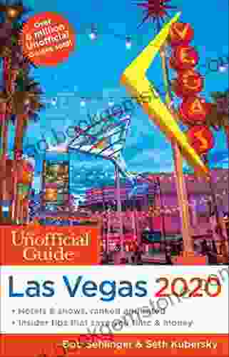 Unofficial Guide To Las Vegas 2024 (The Unofficial Guides)