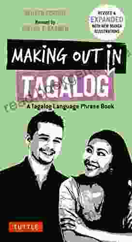 Making Out In Tagalog: A Tagalog Language Phrase (Making Out Books)